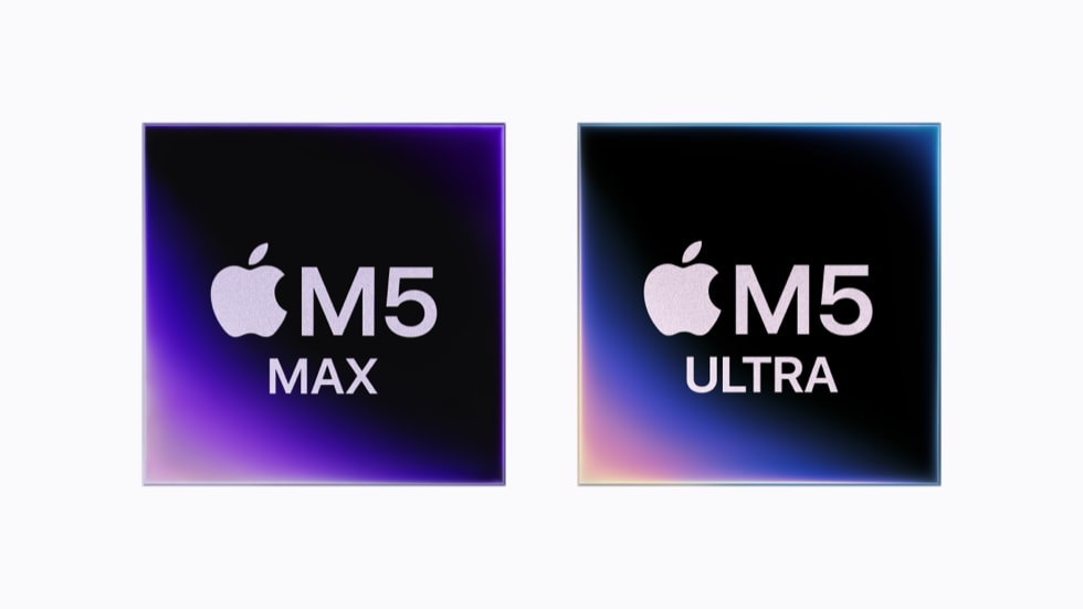 Apple M5 Max and M5 Ultra chips for Mac Studio